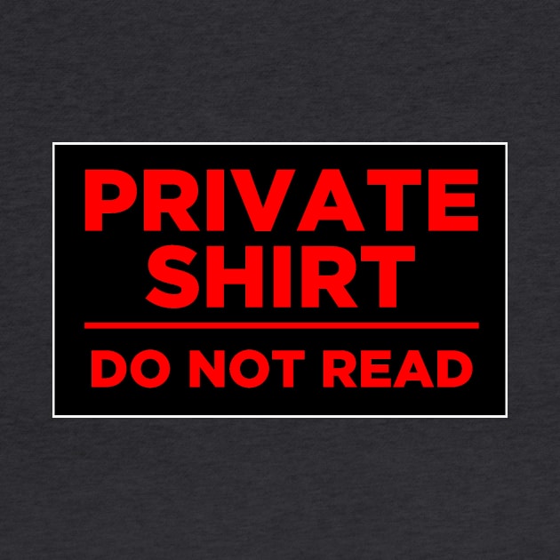 Private Shirt: Do not read by nomoji